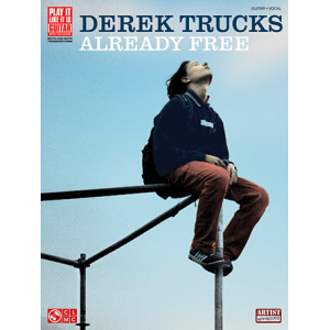 Hal Leonard - Derek Trucks Already Free