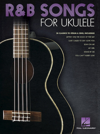 Hal Leonard R&B Songs For Ukulele